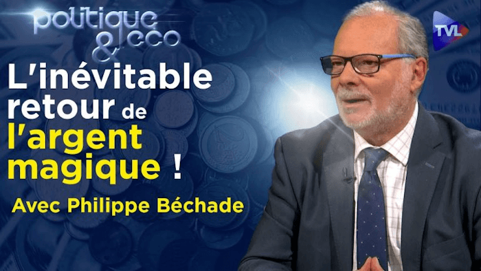Brzy stav měnové nouze? - Politics & Eco n° 365 s Philippe Béchade - TVL