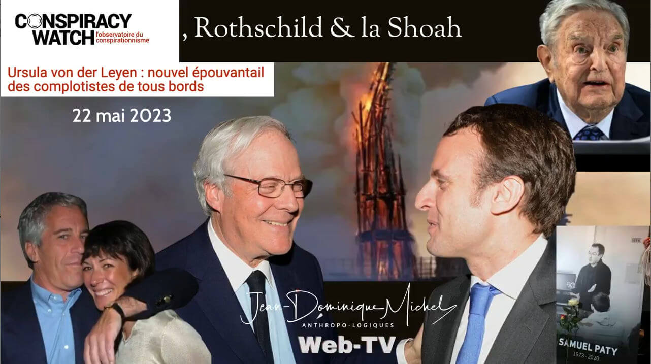 Conspiracy Watch, Rothschild et la Shoah. (Michel Jean-dominique)